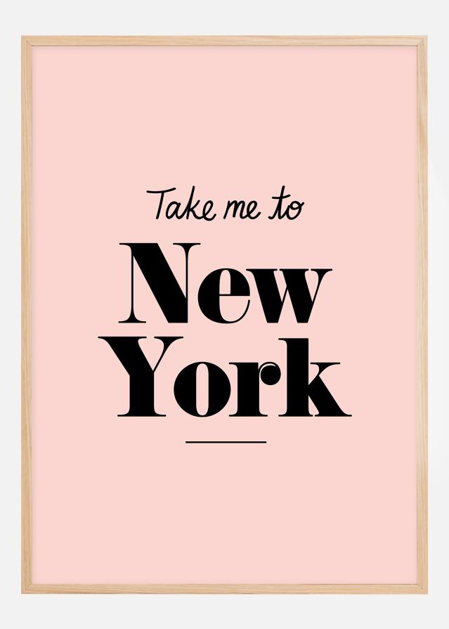 Take me to New York - Pink Постер