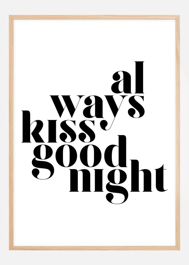 Always Kiss Good Night Постер