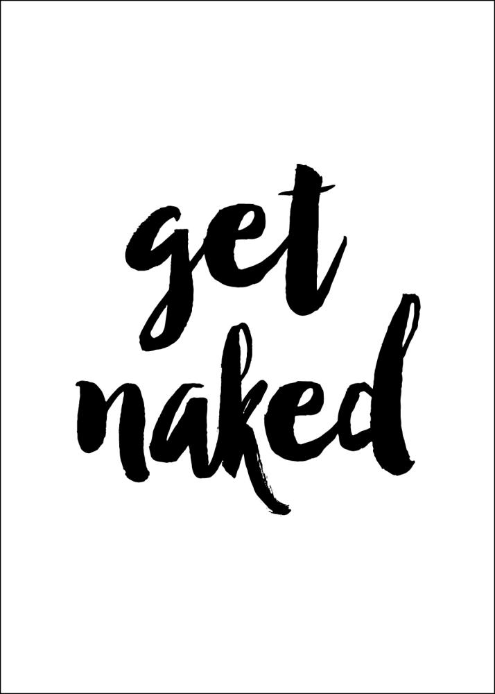 Get naked Постер