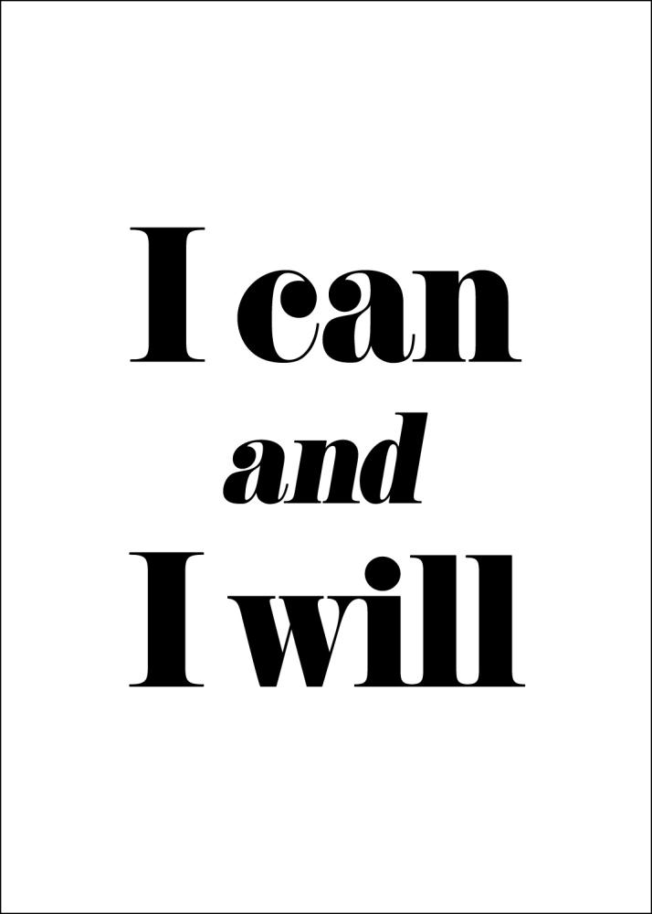 I can and I will Постер