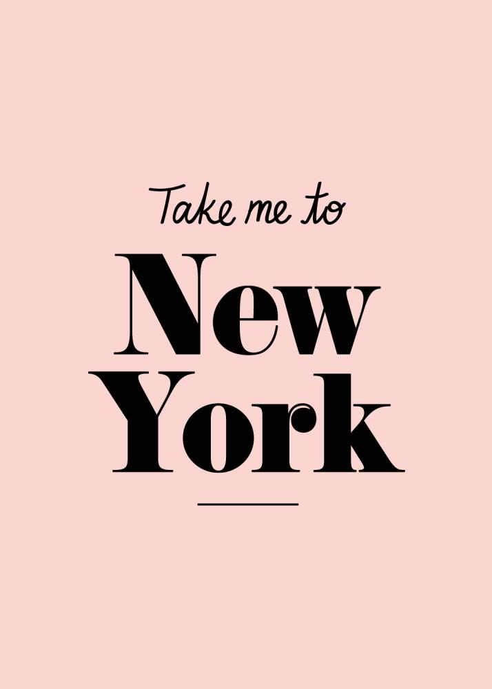 Take me to New York - Pink Постер