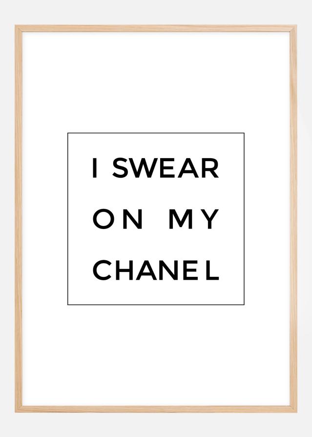 I swear on my chanel Постер