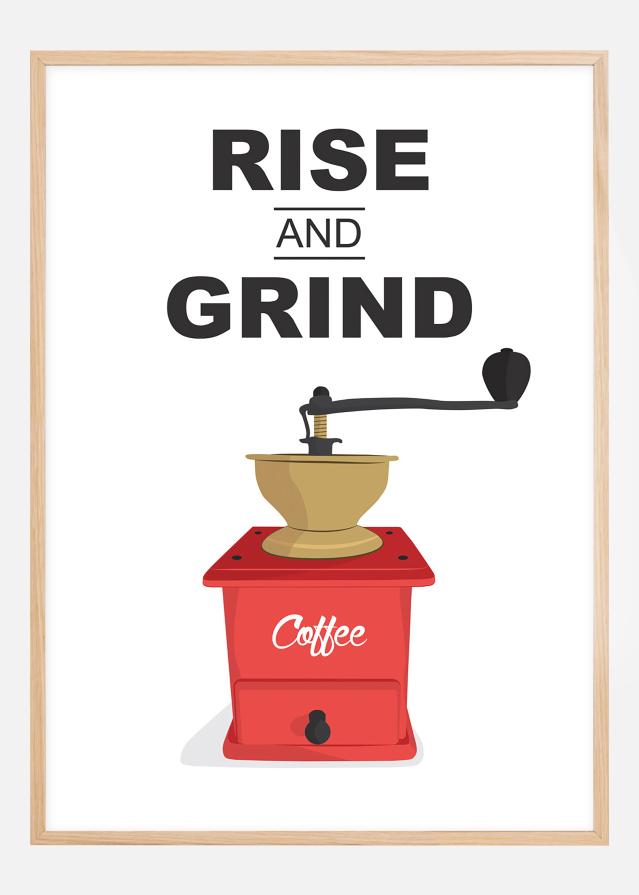 Rise and Grind, Coffee Постер